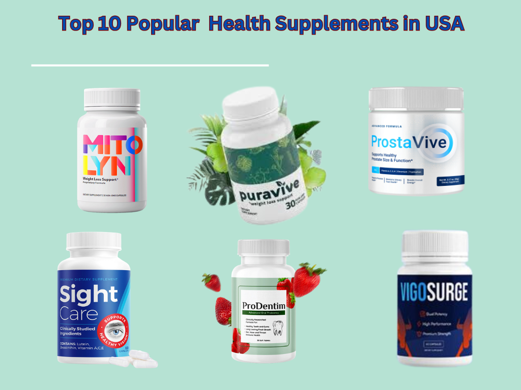 Top 10 Trusted Health Supplements in the USA (2024-2025)